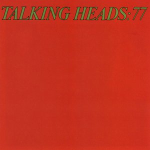 Image for 'Talking Heads 77 [w/Bonus Tracks & Interactive Booklet]'