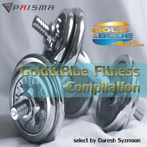 Gold & Blue Fitness Compilation (Select by Daresh Syzmoon)