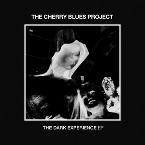 The Dark Experience - EP