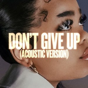 Don't Give Up (Acoustic Version)