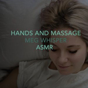 Hands and Massage