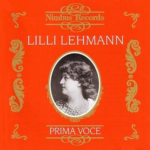 Prima Voce: Lilli Lehmann