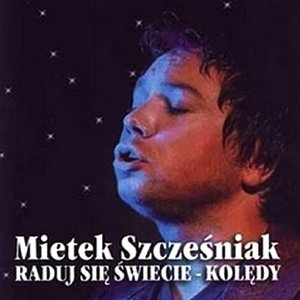 Raduj Się Świecie