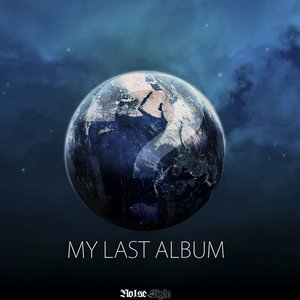 My Last Album?