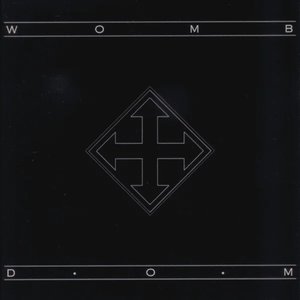 Womb / Disciples of Mockery