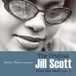 The Original Jill Scott From The Vault vol. 1