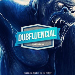 Dubfluencial 1 - The Missing Mix