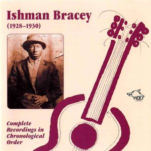 The Blues of Ishman Bracey