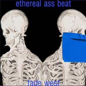 Ethereal ass beat