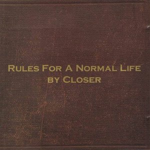 Rules For A Normal Life