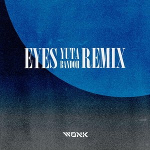 Eyes (Yuta Bandoh Remix)
