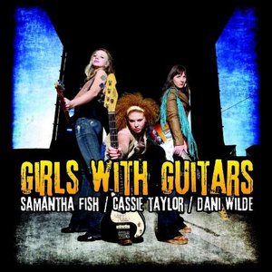 Image for 'Samantha Fish, Cassie Taylor & Dani Wilde'