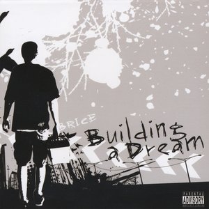 Building a Dream