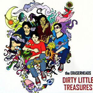 EraserHeads - Dirty Little Treasures - Zortam Music