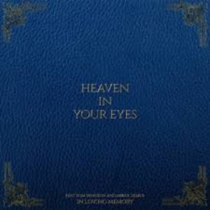 Heaven In Your Eyes Feat. Tom Yankton and Mikey Demus