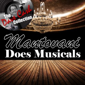 Mantovani Does Musicals - [The Dave Cash Collection]