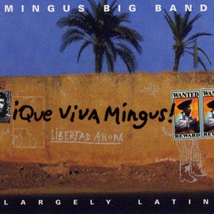 Изображение для 'Que Viva Mingus!'