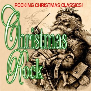 Christmas Rock - Rocking Christmas Favorites!