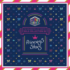 THE IDOLM@STER LIVE THE@TER SOLO COLLECTION 06 Princess Stars