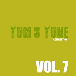 Tom's Tone Compilation, Vol. 7