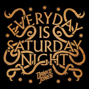 Cover Danko Jones – Everyday Is Saturday Night