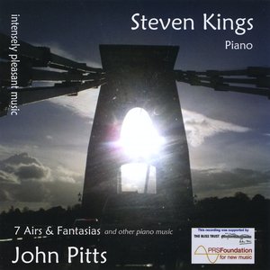 intensely pleasant music: 7 Airs & Fantasias and other piano music by John Pitts