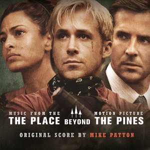 Image for 'The Place Beyond the Pines'