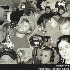 Paper Bullets - An Album Of Duets