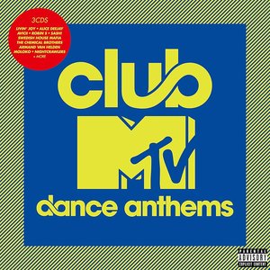 Club Mtv Dance Anthems