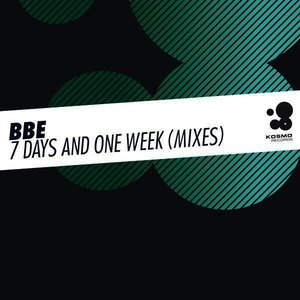 7 Days And One Week (Mixes)