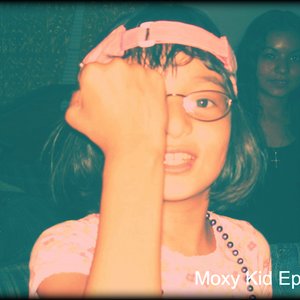 Moxy Kid EP