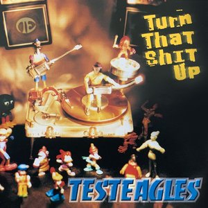 Turn That Shit Up