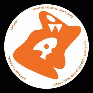 What Is a Dj If He Can't Care - Single
