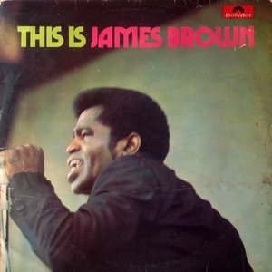 This Is James Brown
