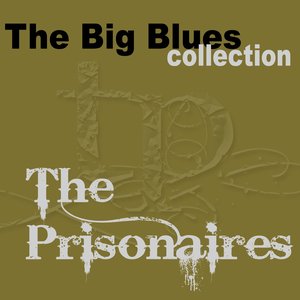 The Prisonaires (The Big Blues Collection)