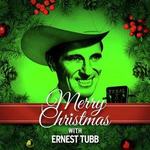 Merry Christmas with Ernest Tubb