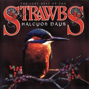 Halcyon Days (The Very Best Of The Strawbs)