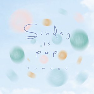 Sunday is Pop