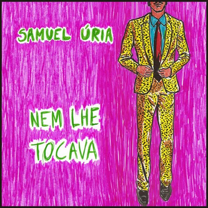 Nem lhe Tocava cover