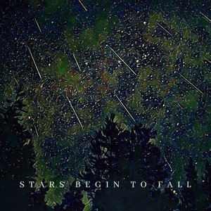 Stars Begin to Fall