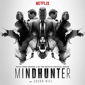 Music from Season 2 of the Netflix Original Series Mindhunter