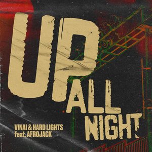 Up All Night (feat. Afrojack) - Single