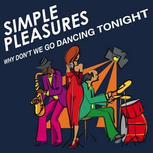 Why Don't We Go Dancing Tonight