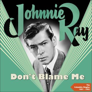 Don't Blame Me (The Columbia Singles 1951 -1952)