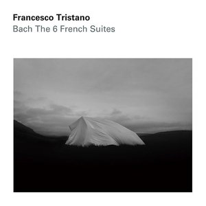 Bach: The 6 French Suites