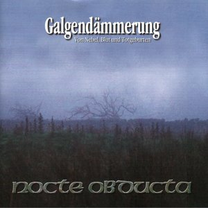 Galgendämmerung - Von Nebel, Blut und Totgeburten