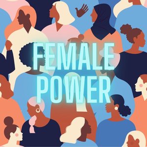FEMALE POWER