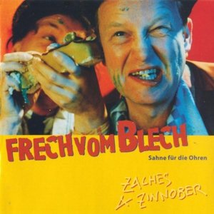 Frech vom Blech
