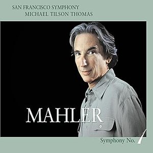 Mahler: Symphony No. 1 in D Major