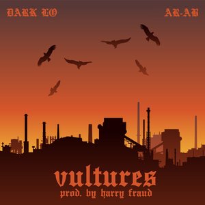 Vultures (feat. AR-AB)